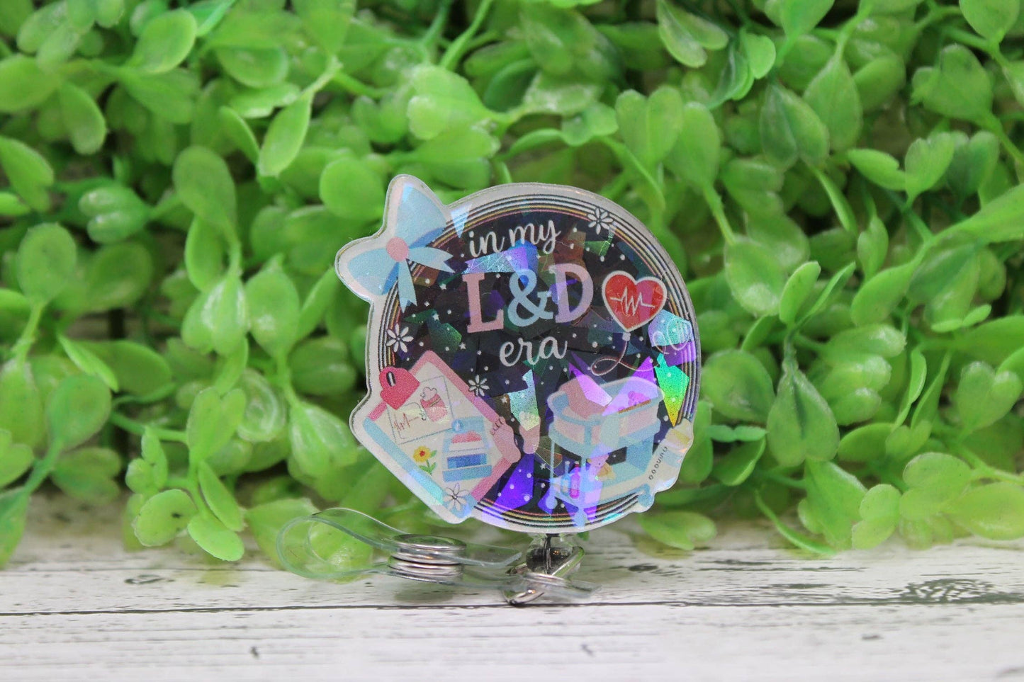 In My L & D Era Holographic Badge Reel