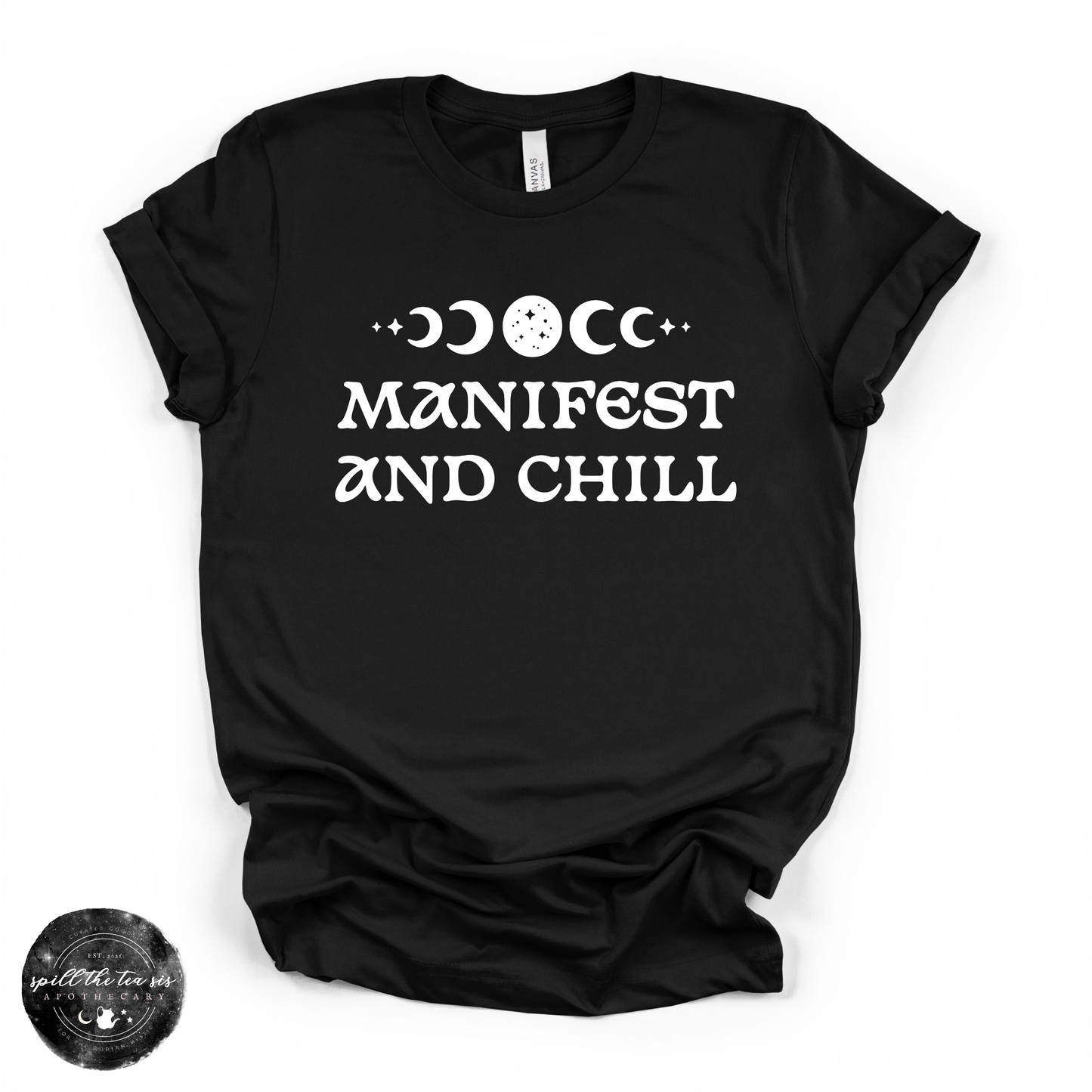 Manifest and Chill Tee | Witchy Graphic T-Shirt