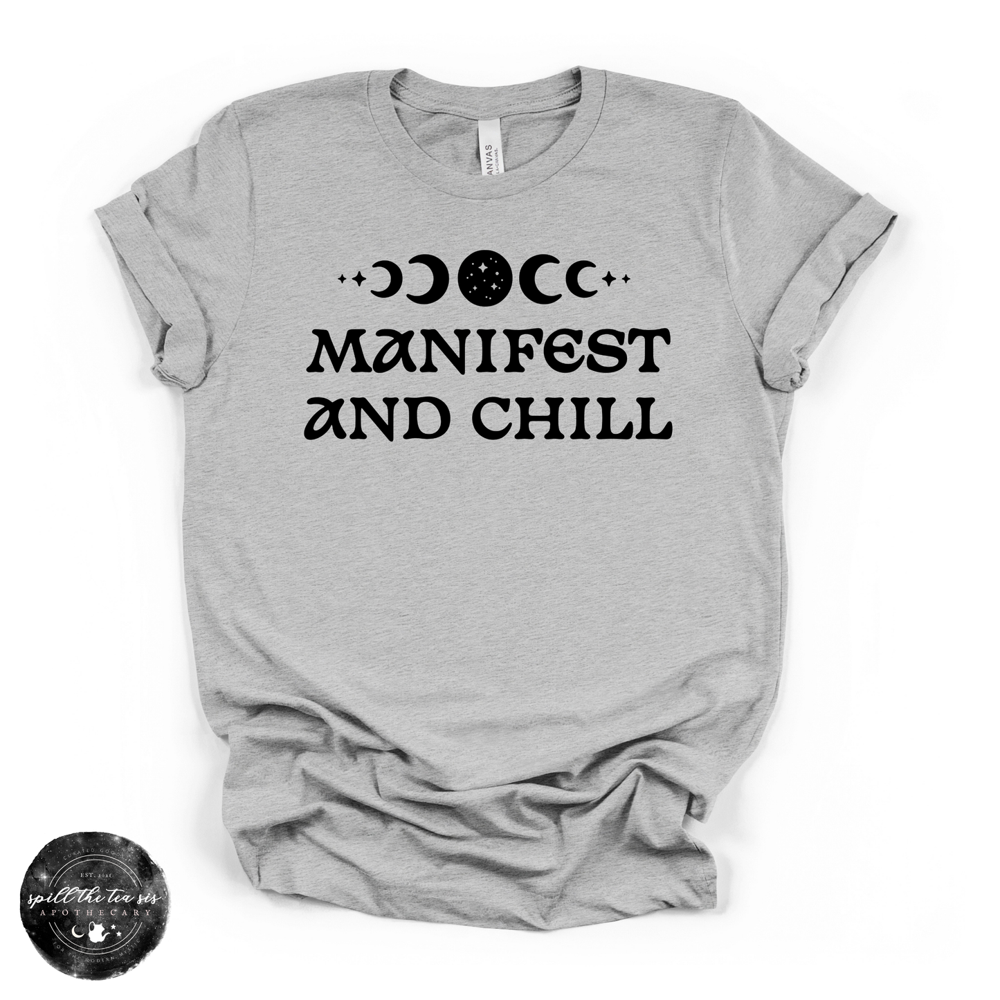 Manifest and Chill Tee | Witchy Graphic T-Shirt