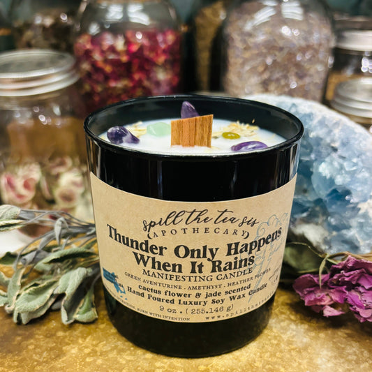 Thunder Only Happens When It Rains Candle | Aloe & Patchouli Manifestation Soy Candle